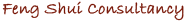 Feng Shui Consultancy